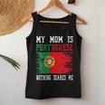 My Mom Is Portuguese Nothing Scares Me Vintage Portugal Flag Women Tank Top Unique Gifts