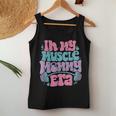 In My Muscle Mommy Era Gym Workout Fitness Team Gym Mama Women Tank Top Personalized Gifts