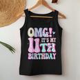 Omg It's My 11Th Birthday Girl Eleven 11 Year Old Bday Women Tank Top Unique Gifts