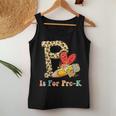 P Is For Pre K Teacher Leopard First Day Of School Women Tank Top Unique Gifts