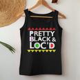 Pretty Black Locs For Loc'd Up Dreadlocks Girl Melanin Women Tank Top Unique Gifts