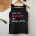 Weekends Besties Dance Comps Cheer Dance Mom Daughter Girls Women Tank Top Funny Gifts