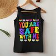 You Are Safe With Me Rainbow Flag Lgbt Pride Supportive Women Tank Top Unique Gifts