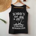 Schools Out Forever Retirement 2024 Retired Teacher Women Tank Top Funny Gifts