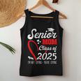 Senior Mom 2025 Class Of 2025 Graduation 2025 Back To School Women Tank Top Unique Gifts