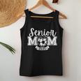 Senior Soccer Mom Class Of 2025 Player Graduation Senior Women Tank Top Unique Gifts