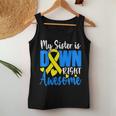 My Sister Is Down Right Awesome Down Syndrome Awareness Women Tank Top Unique Gifts