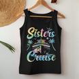 Sisters Cruise 2024 Sister Cruising Vacation Trip Tie Dye Women Tank Top Unique Gifts