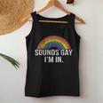 Sounds Gay I'm In With Rainbow Flag For Pride Month Lgbt Women Tank Top Unique Gifts