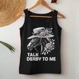 Talk Derby To Me Derby Day 2024 Horse Racing For Women Women Tank Top Unique Gifts