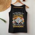 The Only Thing I Love More Than Quilting Is Being A Women Tank Top Unique Gifts