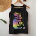 Yes I Do Bowl Like A Girl Bowling For Women Tank Top Unique Gifts