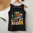 Yes I Know I Look Like My Mom Daughter My Mom Women Tank Top Personalized Gifts