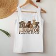 Black Teacher Educator African American Professor Ta School Women Tank Top Unique Gifts
