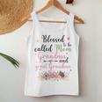 Blessed To Be Called Mom Grandma And Great Grandma Women Tank Top Personalized Gifts