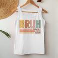 Bruh Formerly Known As Mom Mother's Day For Mom Women Tank Top Funny Gifts