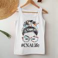 Cna Life Messy Hair Woman Bun Healthcare Worker Women Tank Top Personalized Gifts
