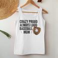 Crazy Proud Always Loud Baseball Mom Baseball Player Women Tank Top Unique Gifts