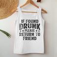 If Found Drunk Please Return To Friend Women Tank Top Personalized Gifts
