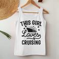 This Girl Loves Cruising Cruise Ship Women Tank Top Unique Gifts