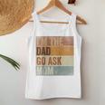 Humor Dad I'm The Dad Go Ask Mom Retro Father's Day Women Tank Top Unique Gifts
