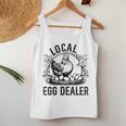 Local Egg Dealer Chicken Lover Farmer Egg Dealer Women Tank Top Unique Gifts