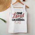 Love My Grandma One Loved Grandma Women Tank Top Unique Gifts