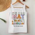 May Is My Birthday Yes The Whole Month Groovy Flowers Women Tank Top Personalized Gifts
