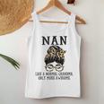 Nan Like A Normal Grandma Only More Awesome Women Tank Top Funny Gifts