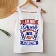 I Am Not Drunk I'm American 4Th Of July Women Tank Top Funny Gifts