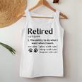 Retired Definition The Ability To Do What I Want Cat Mom Dad Women Tank Top Unique Gifts
