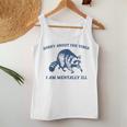 Sorry About The Vibes I Am Mentally Ill Sarcastic Women Tank Top Unique Gifts