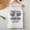 That's My Grandson Out There Baseball Grandma & Grandpa Women Tank Top Funny Gifts