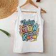 Today You Will Glow When You Show What You Know Test Teacher Women Tank Top Funny Gifts
