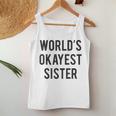 Worlds Okayest Sister For Sister Women Tank Top Unique Gifts