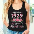 95 Year Old Made In 1929 Floral 95Th Birthday Women Women Tank Top Gifts for Her