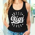 Best Gigi Ever Modern Calligraphy Font Mother's Day Gigi Women Tank Top Gifts for Her