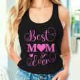 Best Mom Ever Mama Mommy Mother's Day Women Tank Top Gifts for Her