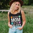 Best Mom In The Galaxy Mother's Day Present For Her Women Tank Top Gifts for Her