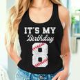 Birthday Boy 8 Baseball Its My 8Th Birthday Boys Girls Women Tank Top Gifts for Her