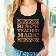 Black Teacher Magic Black History Month African Pride Women Women Tank Top Gifts for Her