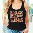 Black History Vibes Groovy Black Black History Month Women Tank Top Gifts for Her