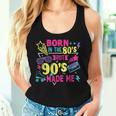Born In The 80S But 90S Made Me 80'S Girl Birthday 1980S Fun Women Tank Top Gifts for Her