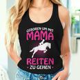 Born Um Mit Mama Riten Zu Gehen Pferdede Girls' Tank Top Frauen Geschenke für Sie