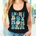 In My Boy Mom Era Groovy Retro Happy Mother's Day Mom Life Women Tank Top Gifts for Her