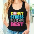 Cat Donut Stress Just Do Your Best Teacher Testing Day Women Tank Top Gifts for Her