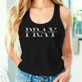 Christian Pray On It Pray Over It Prayer Praying Men Women Tank Top Gifts for Her