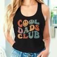 Cool Dads Club Retro Groovy Smile Dad Father's Day Women Tank Top Gifts for Her