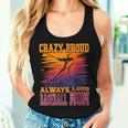 Crazy Proud Always Loud Baseball Mom Saying Supportive Women Tank Top Gifts for Her