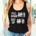 Fell Down Got Up Motivational For & Positive Women Tank Top Gifts for Her
